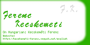 ferenc kecskemeti business card