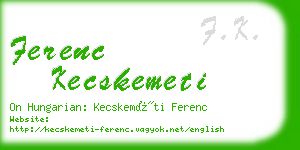 ferenc kecskemeti business card
